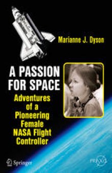 A Passion for Space: Adventures of a Pioneering Female NASA Flight Controller