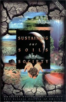 Sustaining Our Soils and Society (AGI Environmental Awareness Series)