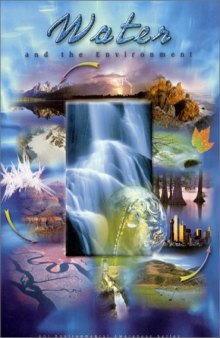 Water and the Environment (AGI Environmental Awareness Series)