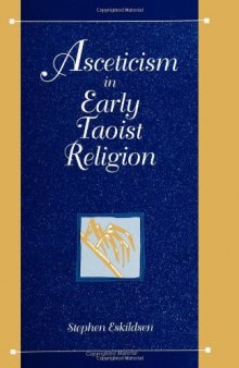 Asceticism in Early Taoist Religion