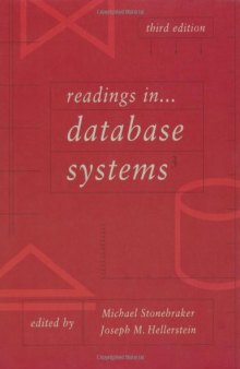 Readings in Database Systems, Third Edition