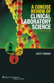 A Concise Review of Clinical Laboratory Science, 2nd Edition  