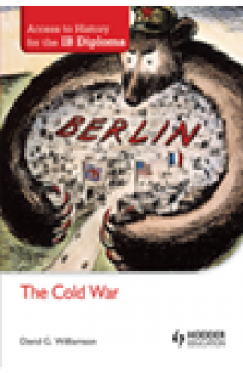 Access to History for the IB Diploma. The Cold War