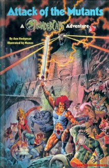 Attack of the Mutants - A ThunderCats Adventure