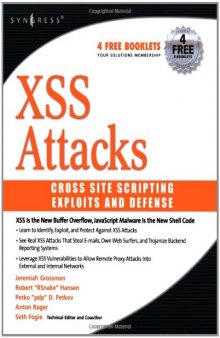 Cross Site Scripting Attacks: Xss Exploits and Defense