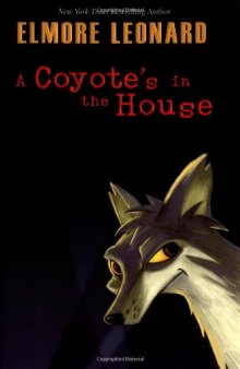 A Coyote's in the House (Leonard, Elmore)