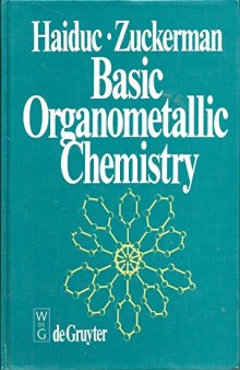 Basic organometallic chemistry : containing comprehensive bibliography