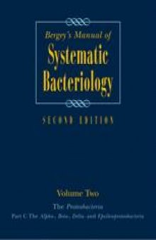 Bergey’s Manual® of Systematic Bacteriology: Volume Two The Proteobacteria Part B The Gammaproteobacteria