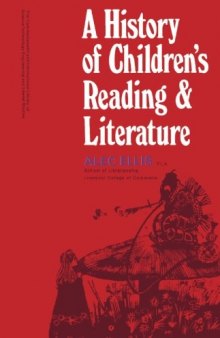 A History of Children's Reading and Literature