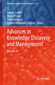 Advances in Knowledge Discovery and Management: Volume 4