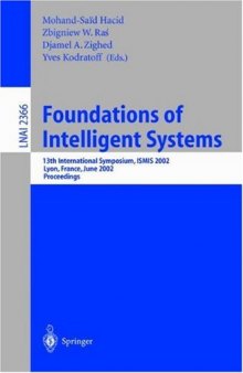 Foundations of Intelligent Systems: 13th International Symposium, ISMIS 2002 Lyon, France, June 27–29, 2002 Proceedings