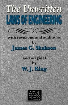 Unwritten Laws of Engineering: Revised and Updated Edition