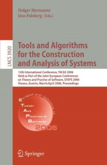 Tools and Algorithms for the Construction and Analysis of Systems: 12th International Conference, TACAS 2006, Held as Part of the Joint European Conferences on Theory and Practice of Software, ETAPS 2006, Vienna, Austria, March 25 - April 2, 2006. Proceedings