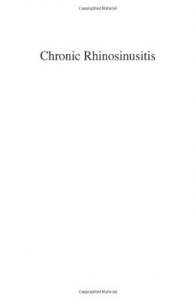 Chronic Rhinosinusitis: Pathogenesis and Medical Management (Clinical Allergy and Immunology)