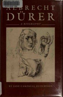 Albrecht Durer - a biography