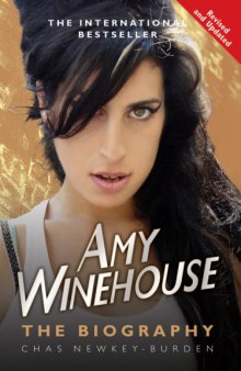 Amy Winehouse: The Biography
