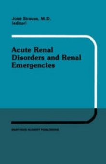 Acute Renal Disorders and Renal Emergencies: Proceedings of Pediatric Nephrology Seminar X held at Bal Harbour, Florida, January 30 – February 3, 1983