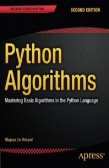 Python Algorithms, 2nd Edition: Mastering Basic Algorithms in the Python Language