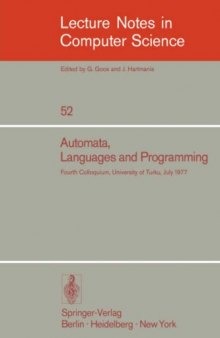 Automata, Languages and Programming: Fourth Colloquium, University of Turku, Finland July 18–22, 1977