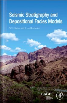 Seismic Stratigraphy and Depositional Facies Models