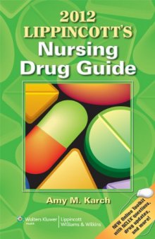 2012 Lippincott's Nursing Drug Guide  