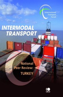 Intermodal Transport:  National Peer Review: Turkey (International Transport Forum)