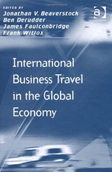 International Business Travel in the Global Economy (Transport and Mobility)