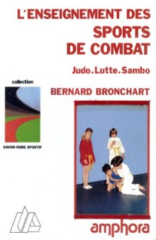 L'enseignement des sports de combat, judo, lutte, sambo  French