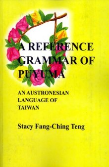 A reference grammar of Puyuma, an Austronesian language of Taiwan  