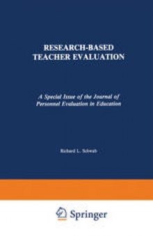 Research-Based Teacher Evaluation: A Special Issue of the Journal of Personnel Evaluation in Education