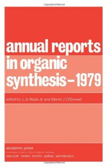 Annual Reports in Organic Synthesis–1979
