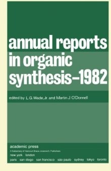 Annual Reports in Organic Synthesis–1982