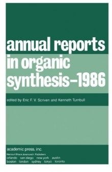 Annual Reports in Organic Synthesis–1986
