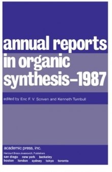 Annual Reports in Organic Synthesis–1987