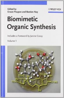 Biomimetic Organic Synthesis