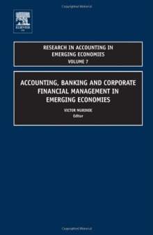 Accounting, Banking and Corporate Financial Management in Emerging Economies, Volume 7