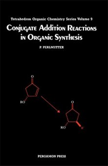 Conjugate Addition Reactions in Organic Synthesis