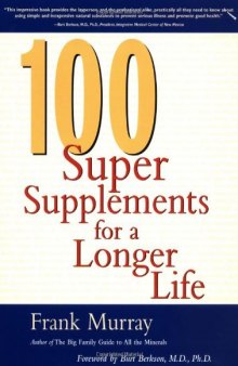 100 Super Supplements for a Longer Life