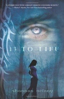 13 to Life (Book 1)