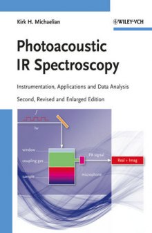Photoacoustic IR Spectroscopy: Instrumentation, Applications and Data Analysis, Second Edition