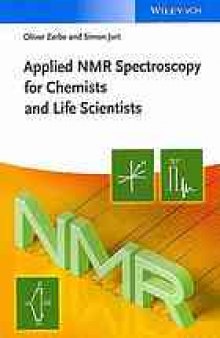 Applied NMR spectroscopy for chemists and life scientists