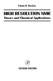 High Resolution NMR. Theory and Chemical Applications