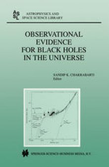 Observational Evidence for Black Holes in the Universe: Proceedings of a Conference held in Calcutta, India, January 10–17, 1998
