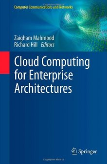 Cloud Computing for Enterprise Architectures 