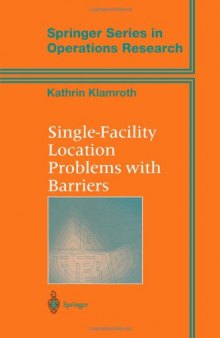 Single-Facility Location Problems with Barriers