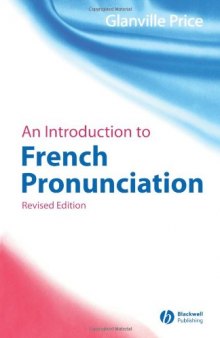 An Introduction to French Pronunciation, Revised Edition