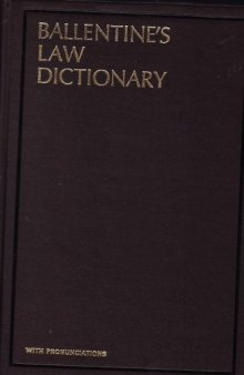 Ballentine’s Law Dictionary With Pronunciations