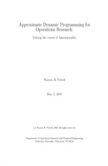 Approximate Dynamic Programming for Operations Research