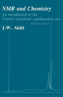 NMR and Chemistry: An introduction to the Fourier transform-multinuclear era