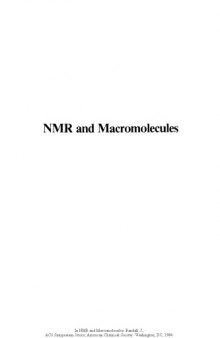 NMR and Macromolecules. Sequence, Dynamic, and Domain Structure